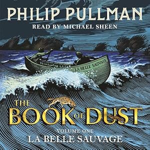 Seller image for La Belle Sauvage: The Book of Dust Volume One (Compact Disc) for sale by Grand Eagle Retail