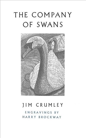 Seller image for The Company of Swans (Paperback) for sale by Grand Eagle Retail