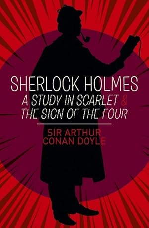 Seller image for Sherlock Holmes: A Study in Scarlet & The Sign of the Four (Paperback) for sale by Grand Eagle Retail