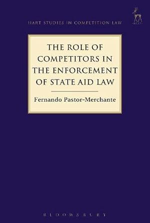 Immagine del venditore per The Role of Competitors in the Enforcement of State Aid Law (Paperback) venduto da Grand Eagle Retail