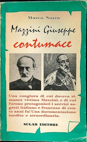 Bild des Verkufers fr Mazzini Giuseppe contumace zum Verkauf von Librodifaccia