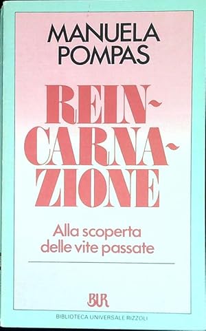 Seller image for Reincarnazione. Alla scoperta delle vite passate for sale by Librodifaccia