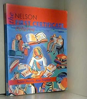 Immagine del venditore per THE NELSON FIRST CERTIFICATE COURSE venduto da Libros Tobal