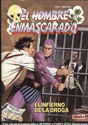 Imagen del vendedor de Ediciones B: El hombre enmascarado (The Phantom) numero 21 El infierno de la droga a la venta por El Boletin