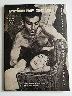 Imagen del vendedor de Primer acto : revista del teatro. N 8 mayo-junio 1959 : texto ntegro de "Rosa tatuada", de Tennessee Williams a la venta por Perolibros S.L.