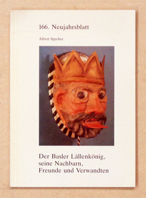 Bild des Verkufers fr Der Basler Lllenknig, seine Nachbarn, Freunde und Verwandten. zum Verkauf von antiquariat peter petrej - Bibliopolium AG