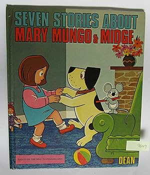 Seven Stories About Mary, Mungo and Midge