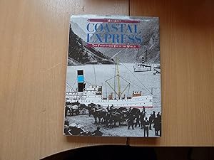 Seller image for Coastal Express: Ferry to the Top of the World for sale by HAWKMOOR BOOKS LTD