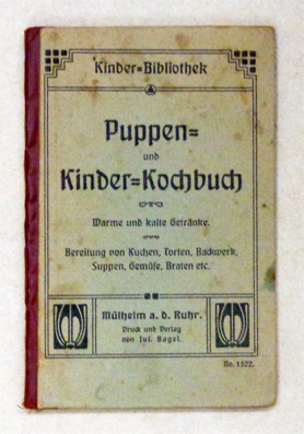 Puppen- und Kinder-Kochbuch.