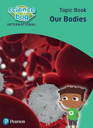 Seller image for Science Bug: Our bodies Topic Book (Paperback) for sale by Grand Eagle Retail