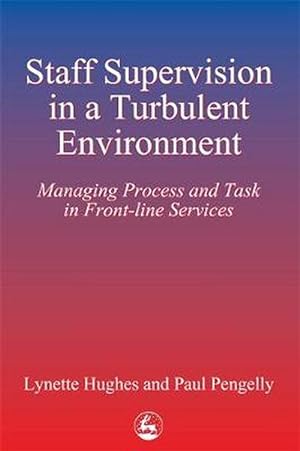 Seller image for Staff Supervision in a Turbulent Environment (Paperback) for sale by Grand Eagle Retail