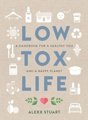 Seller image for Low Tox Life (Paperback) for sale by Grand Eagle Retail