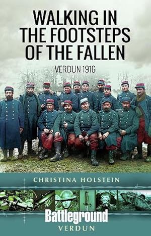 Seller image for Walking In the Footsteps of the Fallen (Paperback) for sale by Grand Eagle Retail