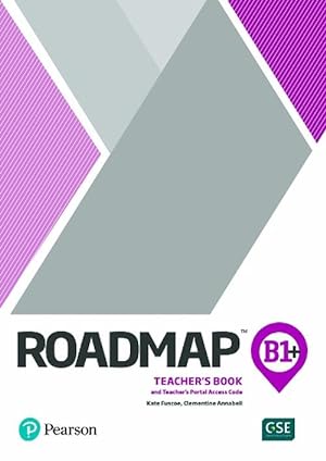 Bild des Verkufers fr Roadmap B1+ Teacher's Book with Teacher's Portal Access Code (Book & Merchandise) zum Verkauf von Grand Eagle Retail