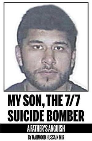 Seller image for My Son, the 7/7 Suicide Bomber (Paperback) for sale by Grand Eagle Retail