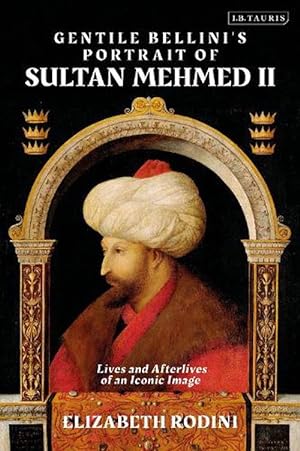 Seller image for Gentile Bellini's Portrait of Sultan Mehmed II (Paperback) for sale by Grand Eagle Retail
