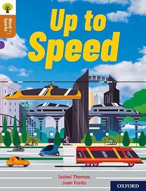 Seller image for Oxford Reading Tree Word Sparks: Level 8: Up To Speed (Paperback) for sale by Grand Eagle Retail