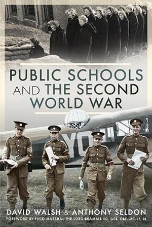 Bild des Verkufers fr Public Schools and the Second World War (Hardcover) zum Verkauf von Grand Eagle Retail