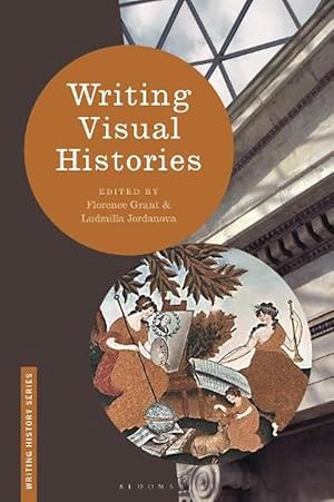 Seller image for Writing Visual Histories (Paperback) for sale by Grand Eagle Retail