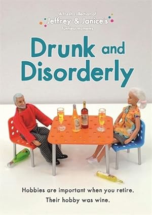 Seller image for Jeffrey and Janice: Drunk and Disorderly (Hardcover) for sale by Grand Eagle Retail