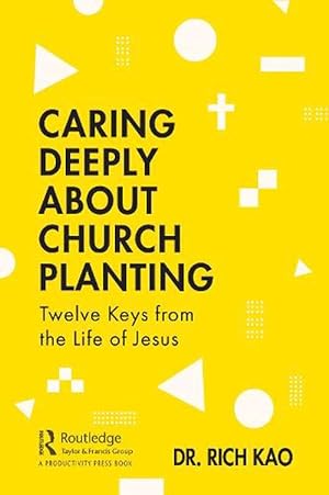 Seller image for Caring Deeply About Church Planting (Paperback) for sale by Grand Eagle Retail
