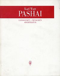 Pashai. Landschaft, Menschen, Architektur.