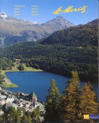 Seller image for St. Moritz - Geschichte, Natur, Sport, Kultur. for sale by Bcher Eule