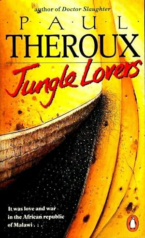 Image du vendeur pour Jungle lovers - Paul Theroux mis en vente par Book Hmisphres