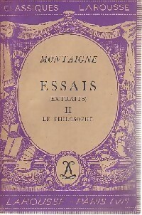 Image du vendeur pour Essais (extraits) Tome II : Le philosophe - Michel De Montaigne mis en vente par Book Hmisphres