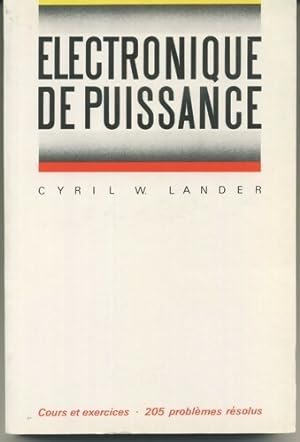 Seller image for Electronique de puissance - Cyril W. Lander for sale by Book Hmisphres