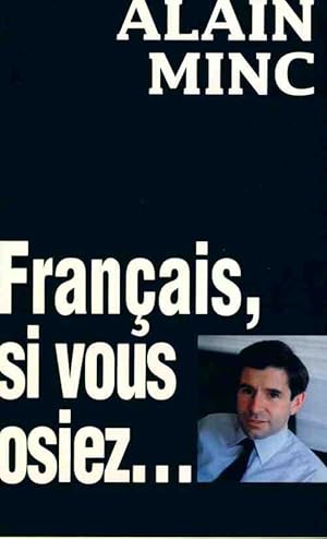 Image du vendeur pour Fran?ais, si vous r?viez - Alain Genestar mis en vente par Book Hmisphres