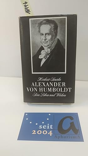 Seller image for Alexander von Humboldt. Sein Leben und Wirken. for sale by AphorismA gGmbH