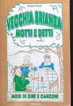 Bild des Verkufers fr Vecchia brianza motti e detti zum Verkauf von Librodifaccia