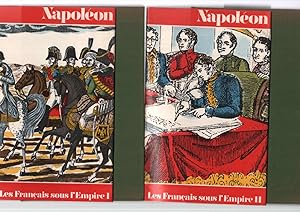 NAPOLEON : les Francais sous l'empire (complet en 2 tomes)