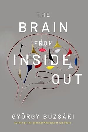 Imagen del vendedor de The Brain from Inside Out (Paperback) a la venta por Grand Eagle Retail