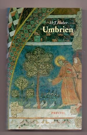 Umbrien. Ein Reisebegleiter. (Landschaftsbücher)