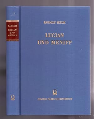 Lucian und Menipp. Reprografischer Nachdruck der Ausgabe Leipzig/Berlin 1906.
