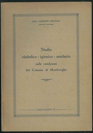 Studio statistico - igienico - sanitario sulle condizioni del Comune di Monteveglio.