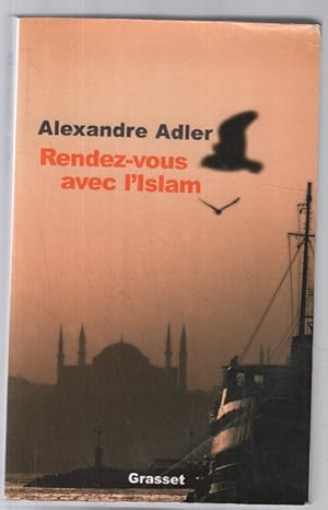 Rendez-vous avec l'islam