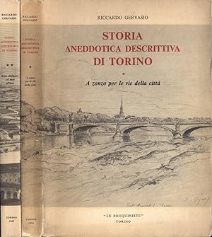 Bild des Verkufers fr Storia aneddotica descrittiva di Torino Vol. I - II A zonzo per le vie della citt - Soste obbligate, col naso all' ins zum Verkauf von Biblioteca di Babele