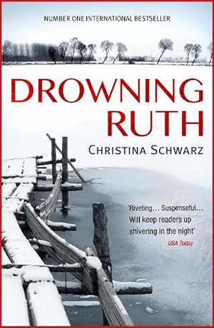 Seller image for Drowning Ruth (Oprah's Book Club) (Paperback) for sale by Grand Eagle Retail