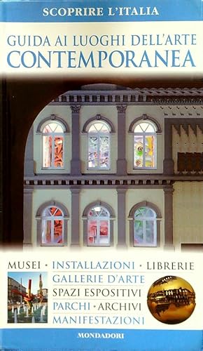 Guida ai luoghi dell'arte contemporanea