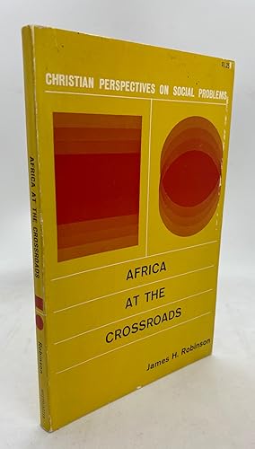 Africa at the Crossroads (from series Christian Perspectives on Social Problems)