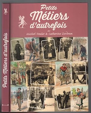 Petits Métiers d'autrefois