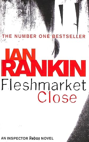 Fleshmarket Close: An Inspector Rebus Novel 15 (A Rebus Novel)