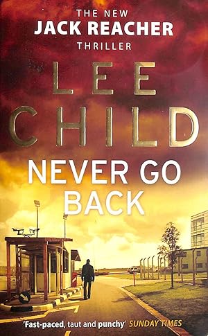 Seller image for Never Go Back: (Jack Reacher 18) for sale by M Godding Books Ltd