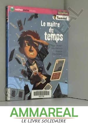 Seller image for Samuel, Tome 4 : Le matre du temps for sale by Ammareal