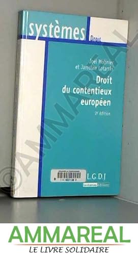 Image du vendeur pour Droit du contentieux europen mis en vente par Ammareal