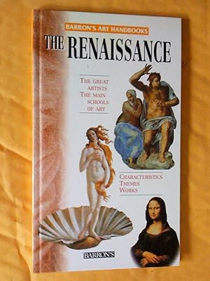 Image du vendeur pour The Renaissance (Barron's Art Handbooks: Yellow Series) mis en vente par Livresse