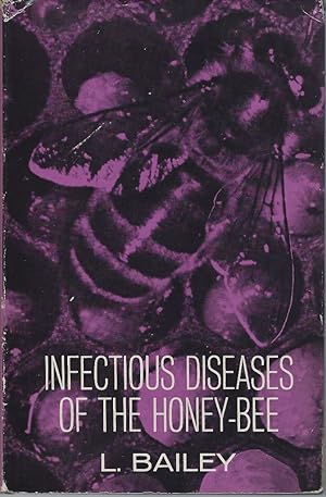 Infectious Diseases of the Honeybee